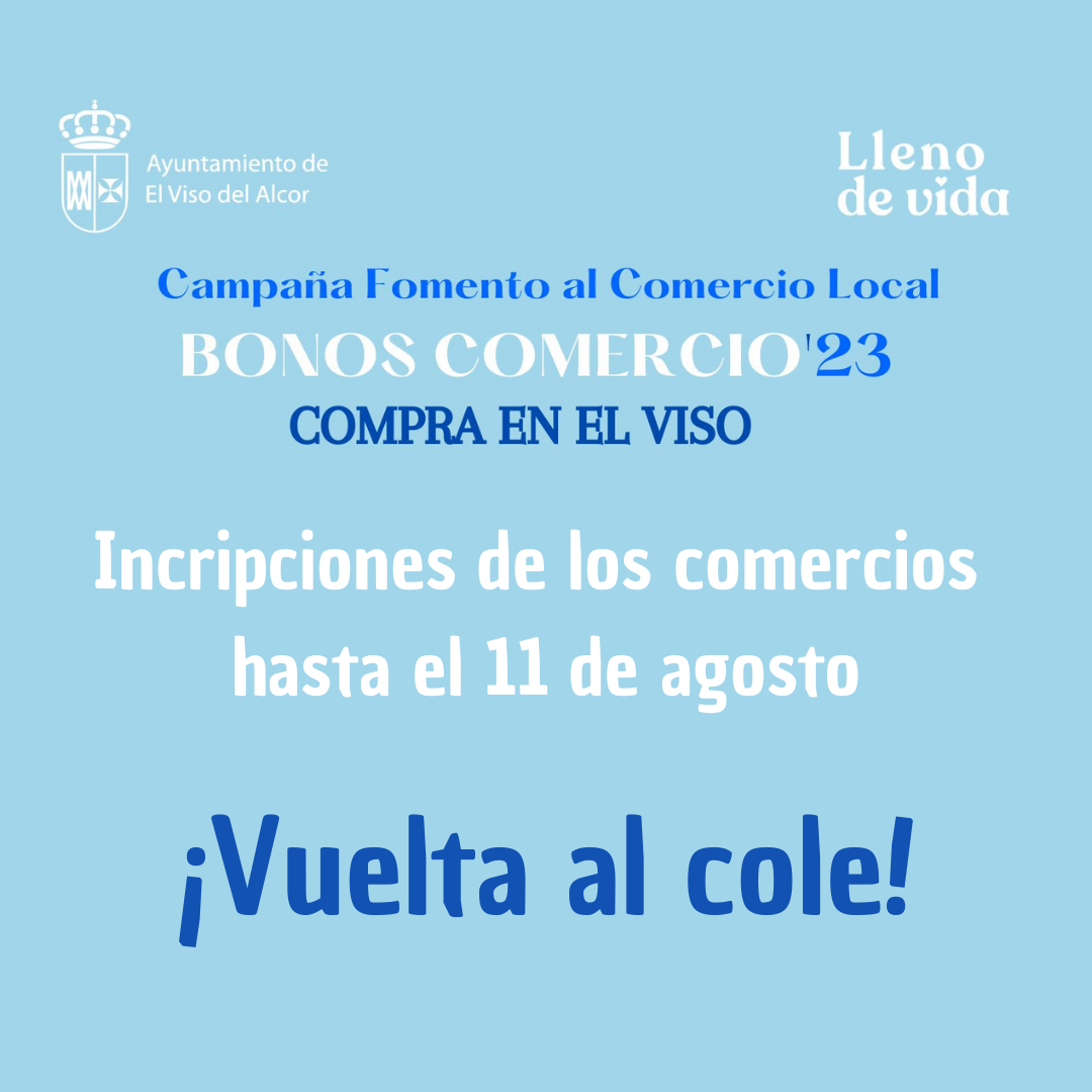 Incripciones de los comercios hasta el 11 de agosto