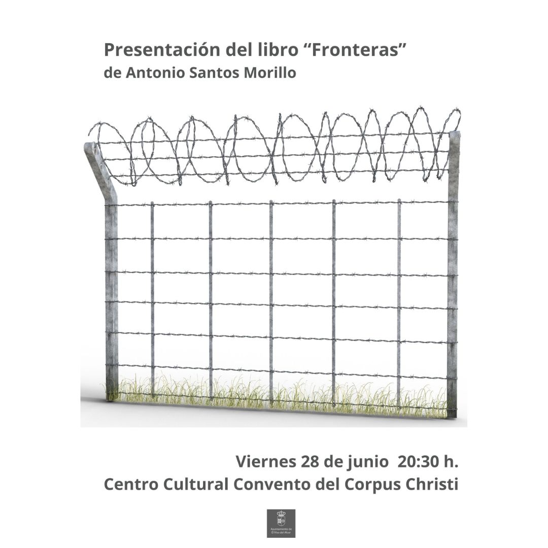 PRESENTACIÓN DEL LIBRO DE POEMAS “FRONTERAS” de ANTONIO SANTOS MORILLOa